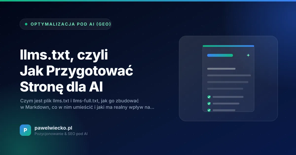 llms.txt, czyli Jak Przygotować Stronę dla AI