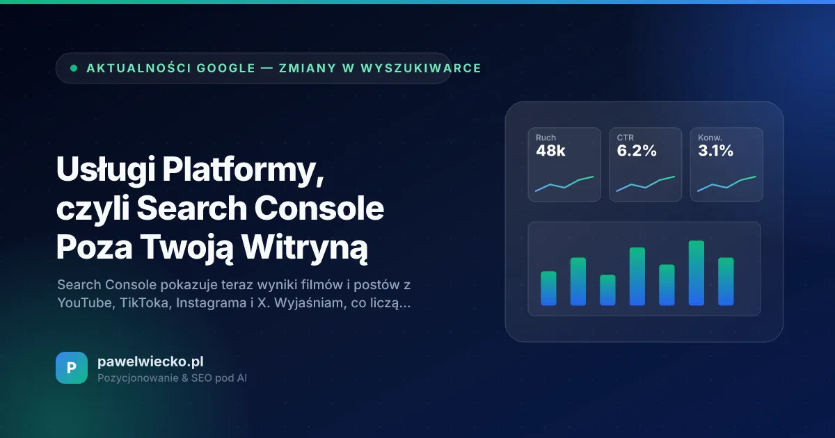 Usługi Platformy, czyli Search Console Poza Twoją Witryną